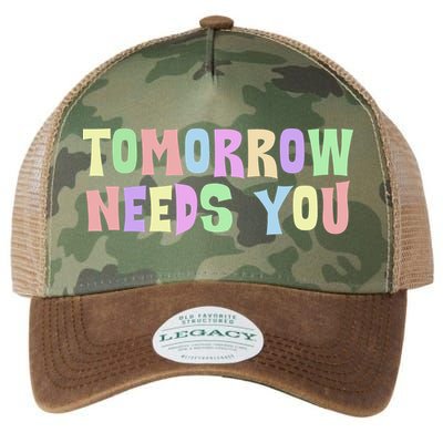 Tomorrow Need You Mental Health Awareness Legacy Tie Dye Trucker Hat