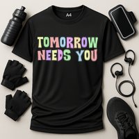 Tomorrow Need You Mental Health Awareness Cooling Performance Crew T-Shirt