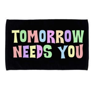 Tomorrow Need You Mental Health Awareness Microfiber Hand Towel