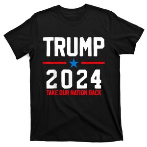 Take Our Nation Back Trump 2024 Election Pro Trump US Flag T-Shirt