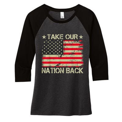 Take Our Nation Back Trump 2024 Election Pro Trump US Flag Women's Tri-Blend 3/4-Sleeve Raglan Shirt