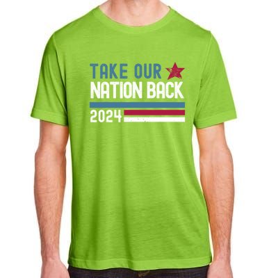 Take Our Nation Back Trump 2024 Election Pro Trump US Flag Adult ChromaSoft Performance T-Shirt