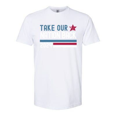 Take Our Nation Back Trump 2024 Election Pro Trump US Flag Softstyle CVC T-Shirt