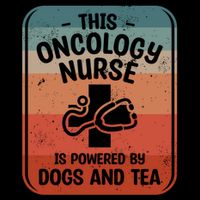 This Oncology Nurse Is Powered By Dogs And Tea Oncologist Cute Gift Bucket Hat