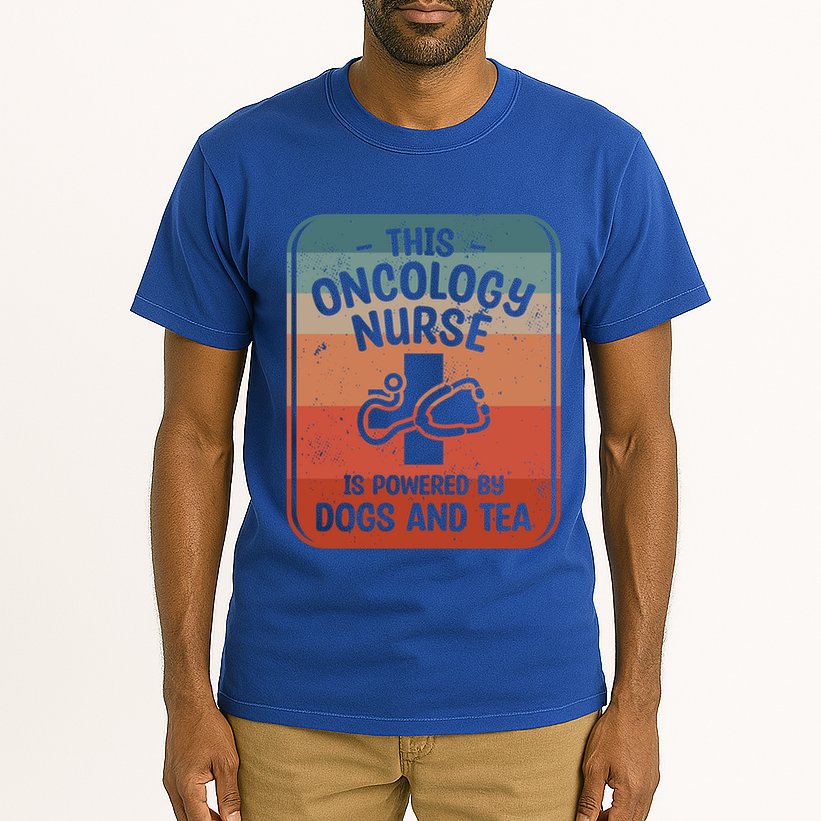 This Oncology Nurse Is Powered By Dogs And Tea Oncologist Cute Gift Tall T-Shirt
