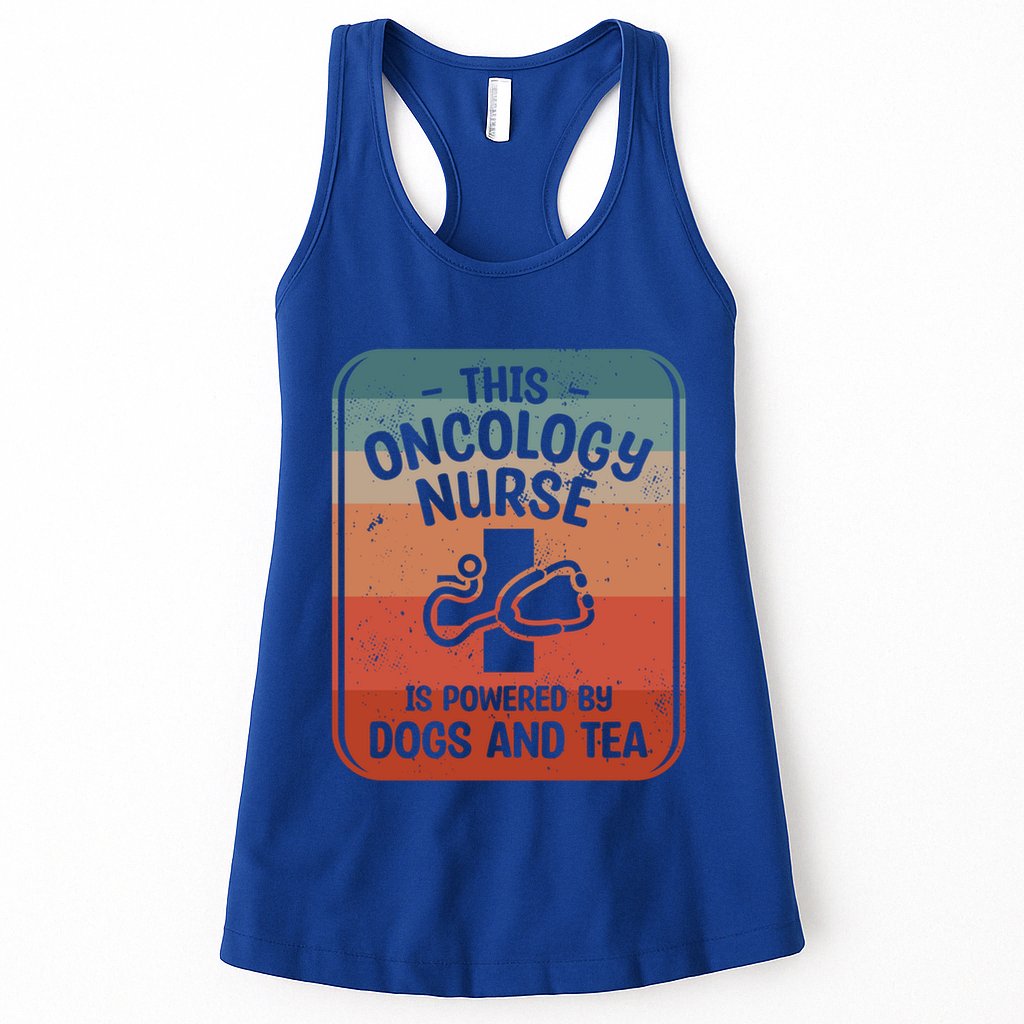 This Oncology Nurse Is Powered By Dogs And Tea Oncologist Cute Gift Womens Tank Top