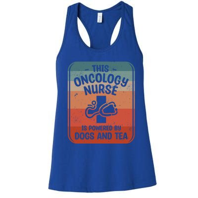 This Oncology Nurse Is Powered By Dogs And Tea Oncologist Cute Gift Women's Racerback Tank