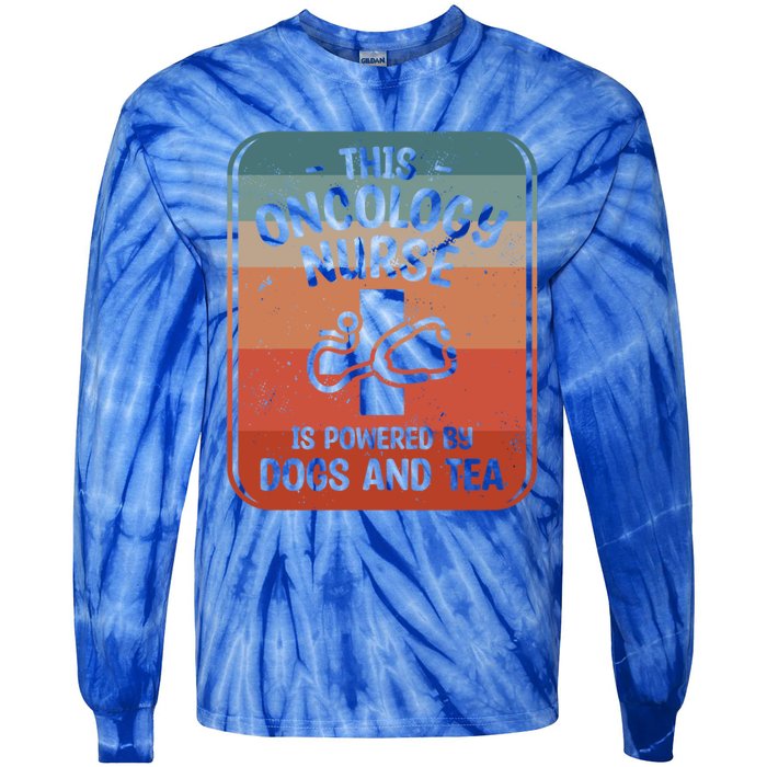 This Oncology Nurse Is Powered By Dogs And Tea Oncologist Cute Gift Tie-Dye Long Sleeve Shirt