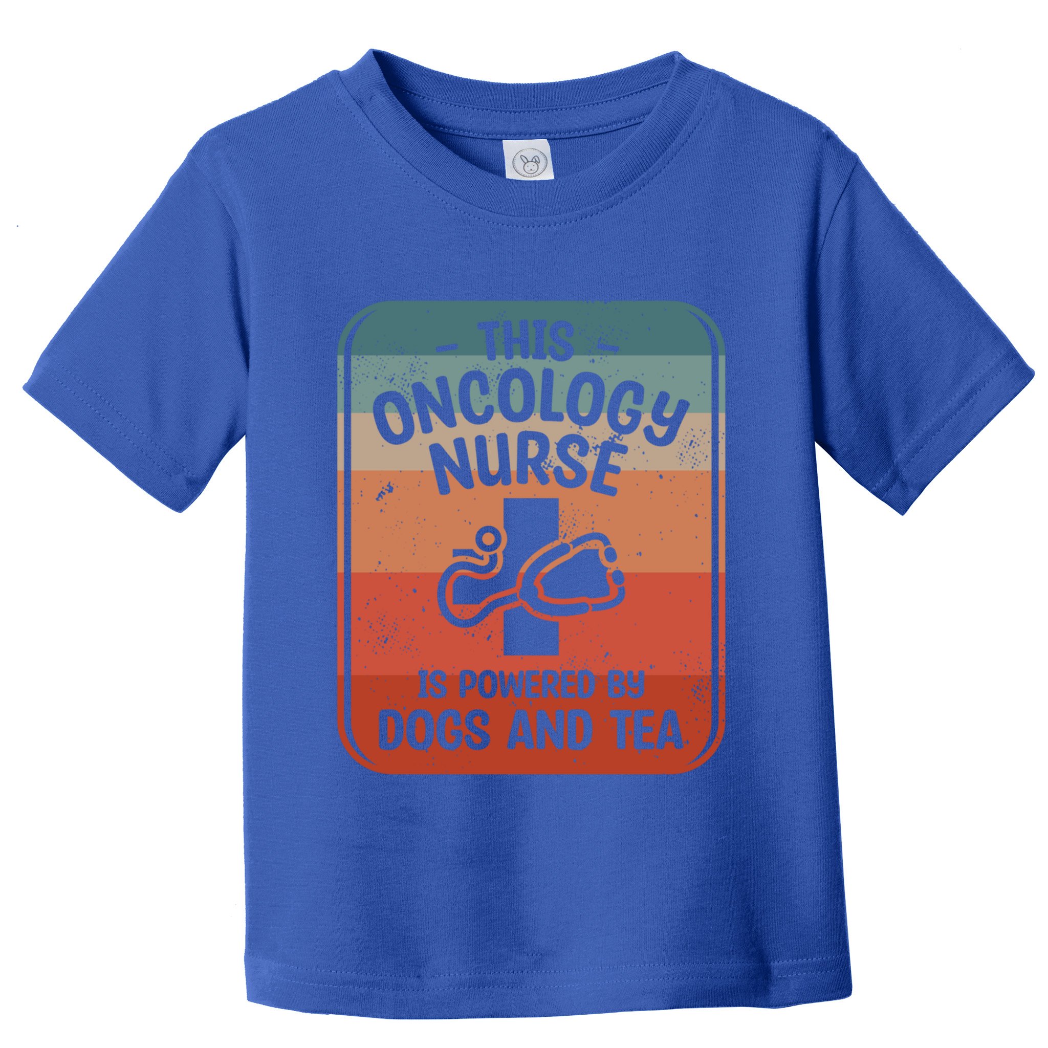 This Oncology Nurse Is Powered By Dogs And Tea Oncologist Cute Gift Toddler T-Shirt