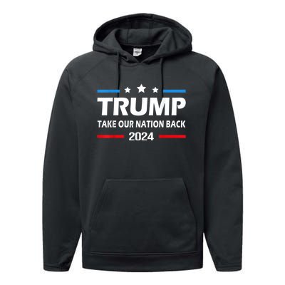 Take Our Nation Back Trump 2024 Election Pro Trump US Flag Performance Fleece Hoodie