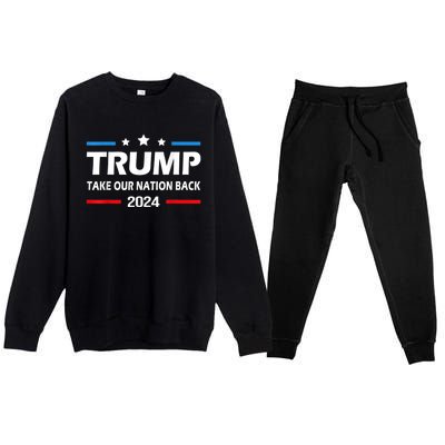 Take Our Nation Back Trump 2024 Election Pro Trump US Flag Premium Crewneck Sweatsuit Set