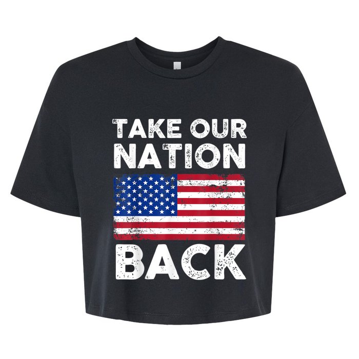 Take Our Nation Back Trump 2024 Election Pro Trump US Flag Bella+Canvas Jersey Crop Tee