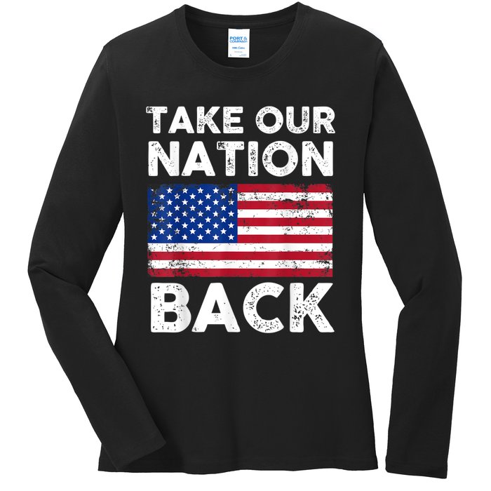 Take Our Nation Back Trump 2024 Election Pro Trump US Flag Ladies Long Sleeve Shirt