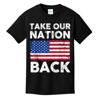 Take Our Nation Back Trump 2024 Election Pro Trump US Flag Kids T-Shirt