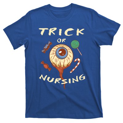 Trick Or Nursing Halloween Er Nurse Scary Emergency Nurse Gift T-Shirt