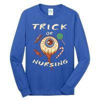 Trick Or Nursing Halloween Er Nurse Scary Emergency Nurse Gift Tall Long Sleeve T-Shirt