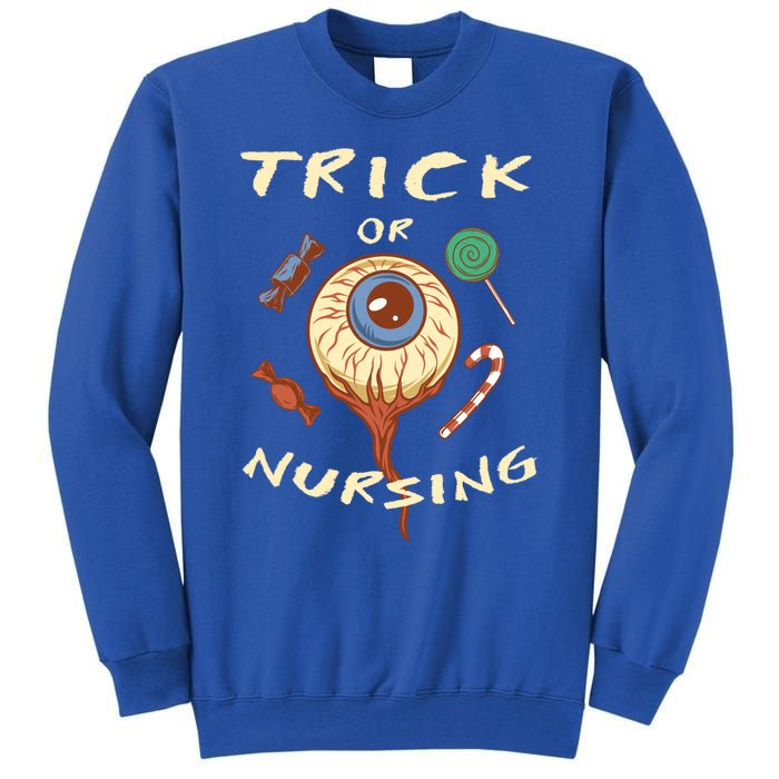 Trick Or Nursing Halloween Er Nurse Scary Emergency Nurse Gift Tall Sweatshirt