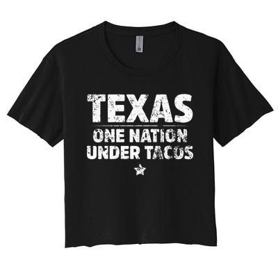 Texas One Nation Under Tacos Mexican Food Women's Crop Top Tee