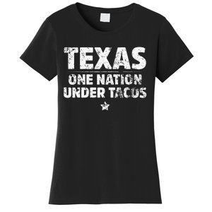 Texas One Nation Under Tacos Mexican Food Women's T-Shirt