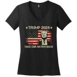 Take Our Nation Back Trump 2024 Election Pro Trump US Flag Women's V-Neck T-Shirt