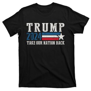 Take Our Nation Back Trump 2024 Election Pro Trump US Flag T-Shirt