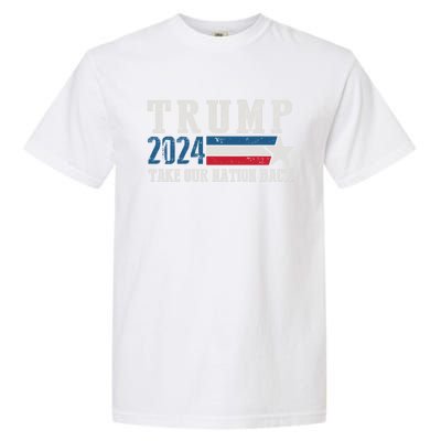 Take Our Nation Back Trump 2024 Election Pro Trump US Flag Garment-Dyed Heavyweight T-Shirt