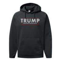 Take Our Nation Back Trump 2024 Election Pro Trump US Flag Performance Fleece Hoodie