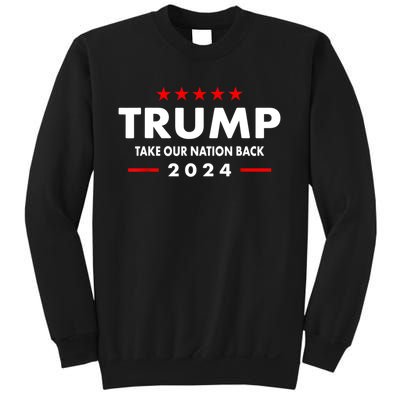 Take Our Nation Back Trump 2024 Election Pro Trump US Flag Sweatshirt