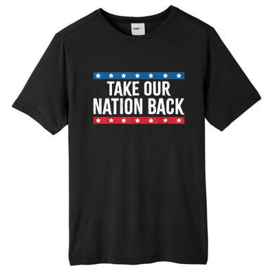 Take Our Nation Back Trump 2024 Election Pro Trump US Flag Tall Fusion ChromaSoft Performance T-Shirt