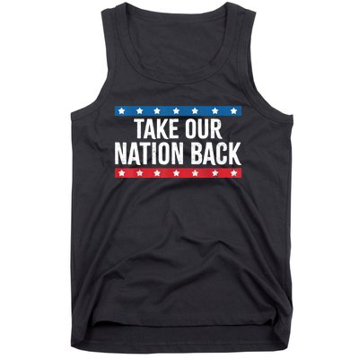 Take Our Nation Back Trump 2024 Election Pro Trump US Flag Tank Top