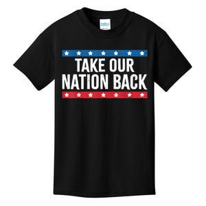 Take Our Nation Back Trump 2024 Election Pro Trump US Flag Kids T-Shirt