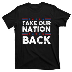 Take Our Nation Back Trump 2024 Election Pro Trump US Flag T-Shirt