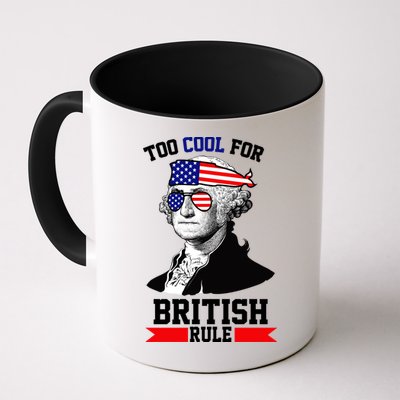 Too Cool For British Rule Mug