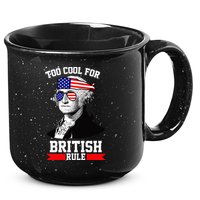 Too Cool For British Rule 15oz Campfire Ceramic Mug