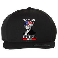 Too Cool For British Rule Wool Snapback Cap