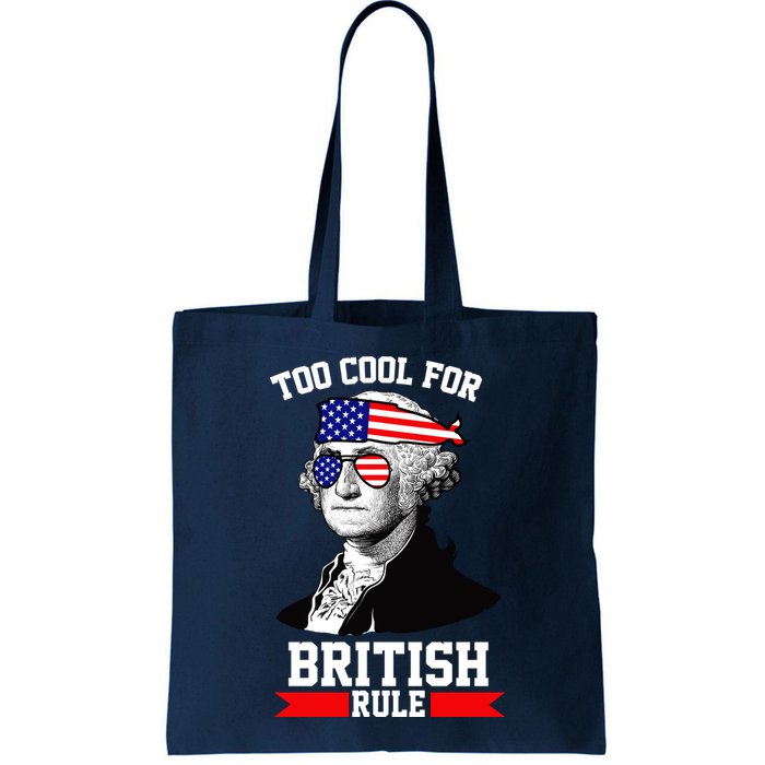 Too Cool For British Rule Bag