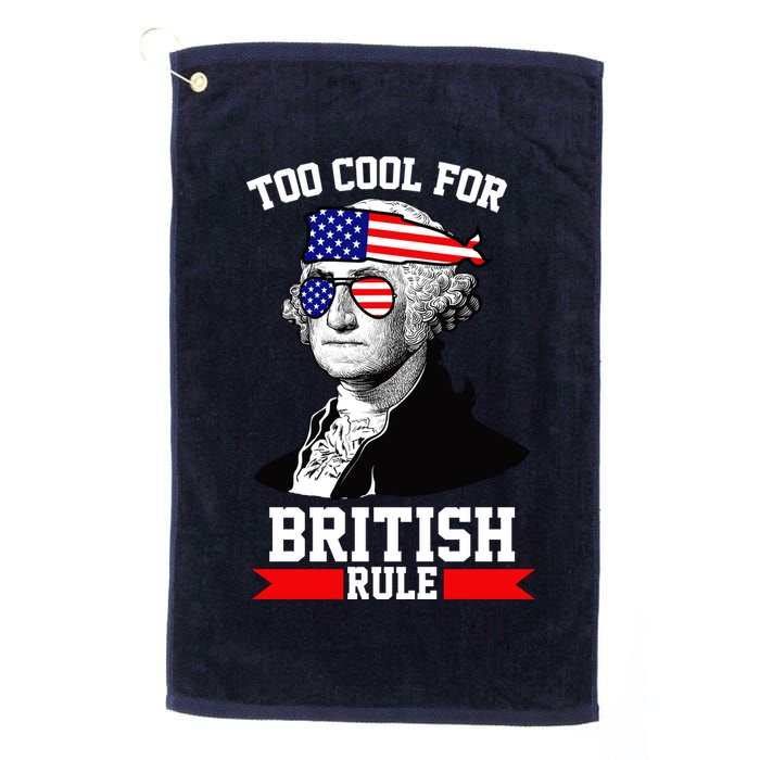 Too Cool For British Rule Golf Towel