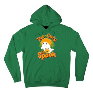 Too Cute To Spook Hoodie