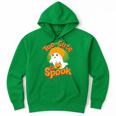 Too Cute To Spook Hoodie