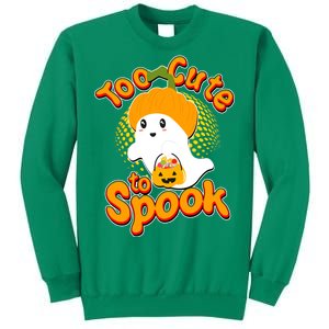 Too Cute To Spook Sweatshirt