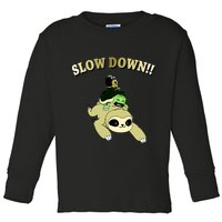 Too Fast Turtle Riding Sloth Toddler Long Sleeve Shirt