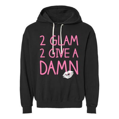 Too Glam To Give A Damn Lipstick Kiss Mark Garment-Dyed Fleece Hoodie