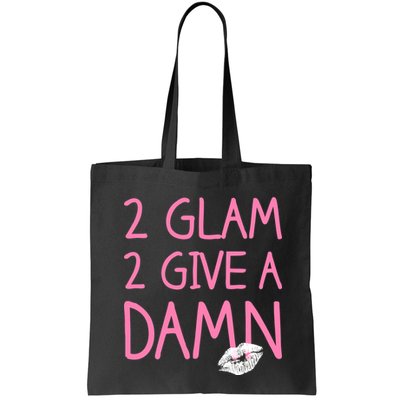 Too Glam To Give A Damn Lipstick Kiss Mark Bag