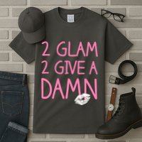 Too Glam To Give A Damn Lipstick Kiss Mark Tall T-Shirt