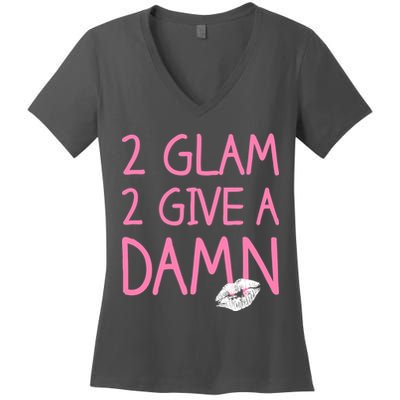 Too Glam To Give A Damn Lipstick Kiss Mark Women's V-Neck T-Shirt