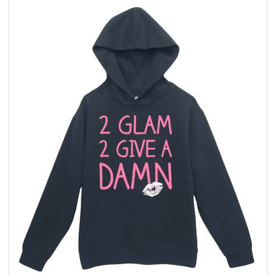 Too Glam To Give A Damn Lipstick Kiss Mark Urban Pullover Hoodie