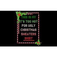 Too Hot For Christmas Sweaters Shirt Bumper Sticker