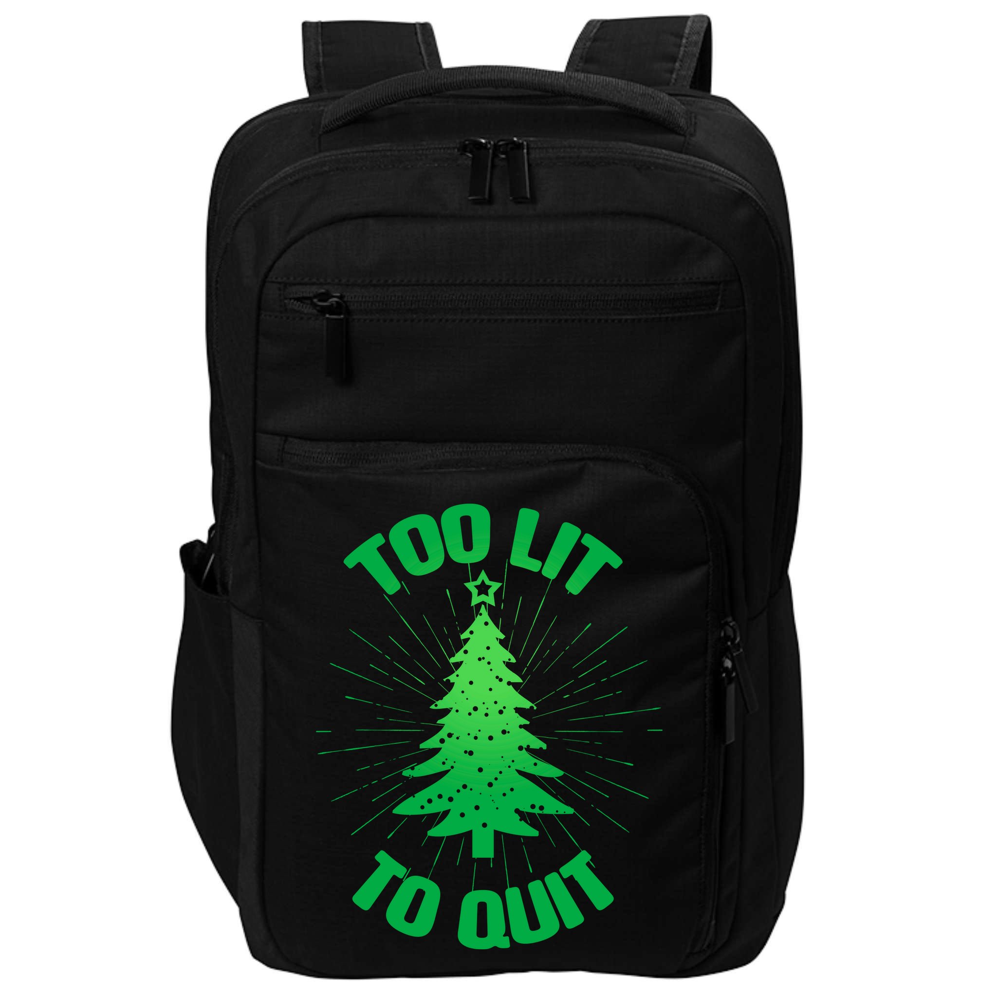 Too Lit Too Quit Funny Christmas Tree Impact Tech Backpack
