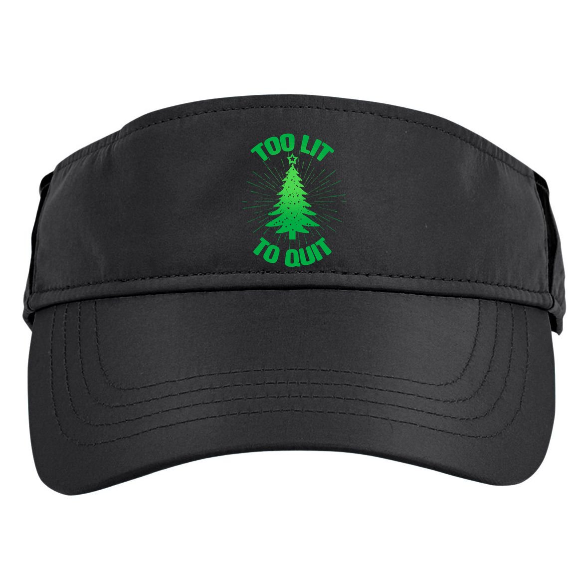 Too Lit Too Quit Funny Christmas Tree Adult Drive Performance Visor