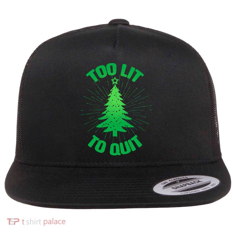 Too Lit Too Quit Funny Christmas Tree Flatbill Hat